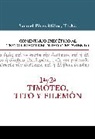 Samuel Millos, Samuel Pérez Millos - Comentario Exegético al texto griego del N.T. - 1 y 2 Timoteo, Tito y Filemón