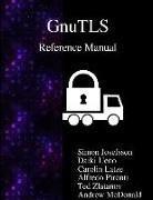 Simon Josefsson, Carolin Latze, Nikos Mavrogiannopoulos, Daiki Ueno - Gnutls Reference Manual