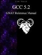 Gcc Documentation Team - Gcc 5.2 Gnat Reference Manual