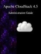 Cloudstack Contributors - Apache Cloudstack 4.5 Administration Guide