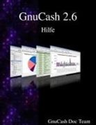 Gnucash Documentation Team - Gnucash 2.6 Hilfe