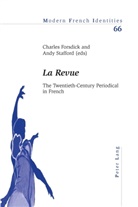 Charles Forsdick, Andrew Stafford, Andy Stafford - "La Revue"
