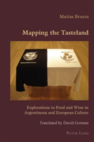Matias Bruera, Matías Bruera - Mapping the Tasteland