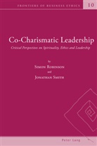 Simo Robinson, Simon Robinson, Jonathan Smith - Co-Charismatic Leadership