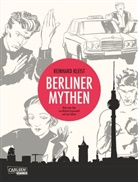 Reinhard Kleist - Berliner Mythen