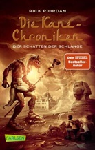 Rick Riordan - Die Kane-Chroniken 3: Der Schatten der Schlange