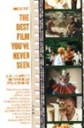 Robert K Elder, Robert K. Elder - Best Film You''ve Never Seen