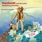 Rolf Becker, Peter Kaempfe, Andreas Venzke, Rolf Becker, Peter Kaempfe, Stephan Schad - Humboldt und die wahre Entdeckung Amerikas, 1 Audio-CD (Hörbuch)