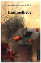 Andrea Agnes A. Moll, Andrea Agnes Annette Moll - Hummelliebe