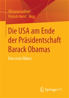 Winan Gellner, Winand Gellner, Horst, Horst, Patrick Horst - Die USA am Ende der Präsidentschaft Barack Obamas