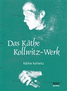 Käthe Kollwitz - Das Käthe Kollwitz-Werk
