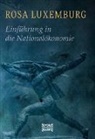 Rosa Luxemburg - Einführung in die Nationalökonomie
