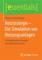 Dietmar Allmendinger - Heizstrategie - Die Simulation von Heizungsanlagen