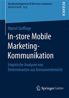 Marcel Stafflage, Marcel (Dr.) Stafflage - In-store Mobile Marketing-Kommunikation
