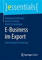 Wolfgan Eixelsberger, Wolfgang Eixelsberger, Dietma Sternad, Dietmar Sternad, Stromberge, Martin Stromberger - E-Business im Export