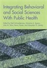 Jacquelyn Gentry, Jacquelyn H. Gentry, Neil Schneiderman, Julia M. Silva, Marjorie A. Speers, Henry Thomas... - Integrating Behavioral Social Sciences with Public Health