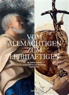 Tom Beege, Andre Fromm, Andrea Fromm, Thomas Rusche - Vom Allmächtigen zum Leibhaftigen