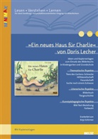 Doris Lecher, Anja Schirmer, Marc Böhmann, Regine Schäfer-Munro, Peter Schallmayer - "Ein neues Haus für Charlie" von Doris Lecher