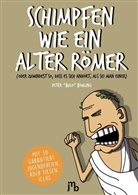 Peter Bulo Böhling - Schimpfen wie ein alter Römer