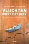 Joost Devriesere, Jessica Dobbelaere, Dirk Vandenberghe - Vluchten hoeft niet meer