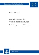 Michael Mareiner - Die Minnereden der Wiener Handschrift 2959