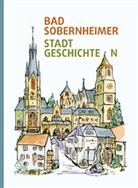 Kulturfoum Bad Sobernheim e. V., Kulturfoum Bad Sobernheim e.V. - Bad Sobernheimer Stadtgeschichte-n