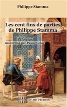 Philippe Stamma - Les cent fins de parties de Philippe Stamma