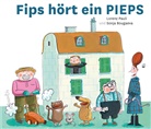 Lorenz Pauli, Sonja Bougaeva, Sonja Illustriert von Bougaeva - Fips hört ein PIEPS