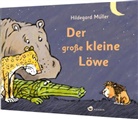 Hildegard Müller - Der große kleine Löwe