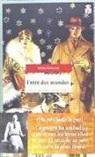Upton Sinclair - Entre dos mundos