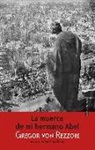 Gregor von Rezzori - LA MUERTE DE MI HERMANO ABEL