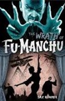 Sax Rohmer - The Wrath of Fu-Manchu and Other Stories