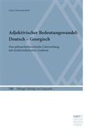 Gaios Tsutsunashvili - Adjektivischer Bedeutungswandel: Deutsch - Georgisch