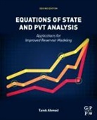 Tarek Ahmed, Ahmed Tarek - Equations of State and Pvt Analysis