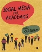 Mark Carrigan - Social Media for Academics