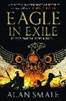 Alan Smale, Smale Alan - Eagle in Exile (The Hesperian Trilogy #2)