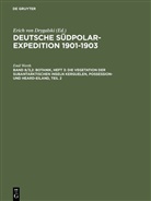 Emil Werth, Erich von Drygalski - Deutsche Südpolar-Expedition 1901-1903 - Band 8/3,2: Botanik, Heft 3: Die Vegetation der subantarktischen Inseln Kerguelen, Possession- und Heard-Eiland, Teil 2
