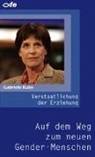 Gabriele Kuby - Verstaatlichung der Erziehung
