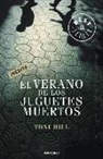 Toni Hill, Toni Hill Gumbao - El verano de los juguetes muertos
