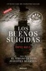 Antonio Hill, Toni Hill, Toni Hill Gumbao - Los Buenos Suicidas