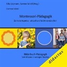 Carmen Schöll, Silk Löpmann, Silke Löpmann, Schöll, Carmen Schöll - Montessori-Pädagogik. Zentrale Aspekte - aktuell und leicht verständlich