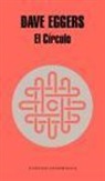 Dave Eggers - El círculo