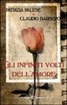 Claudio Barbero, Patrizia Palese - Gli infiniti volti dell'amore