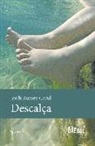 Jordi Romeu Carol - Descalça