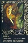 William Beckford - Vathek y sus episodios
