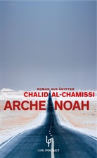 Chalid al-Chamissi, Chalid al- Chamissi, Leila Chammaa - Arche Noah