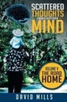 David Mills - Scattered Thoughts from a Scattered Mind
