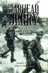 Gerald F Schuldt - Jarhead Jerry