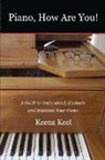 Keena Keel - Piano, How Are You!
