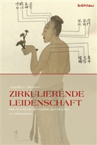 Angelika C Messner, Angelika C. Messner - Zirkulierende Leidenschaft